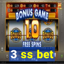 3 ss bet